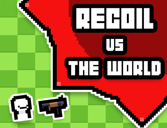 Recoil VS The World Image