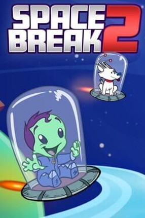 Space Break 2 Image