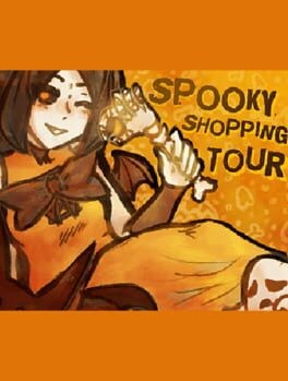 Games like Spooky Shopping Tour!
