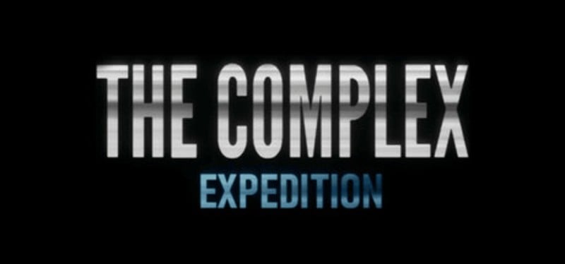 The Complex: Expedition Image
