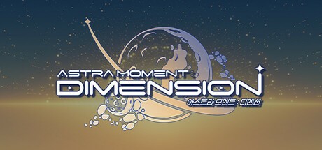 Games like Astra Moment:DIMENSION