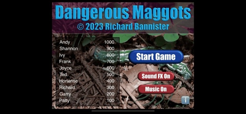 Dangerous Maggots Image