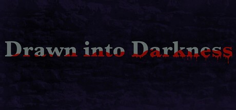 Games like Drawn into Darkness