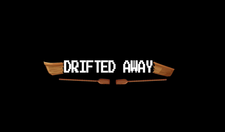 Drifted Away Image