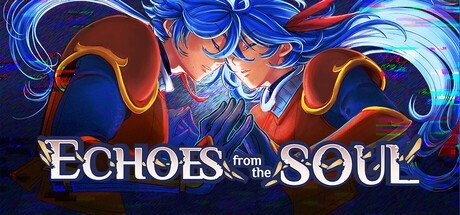 Games like Echoes From The Soul