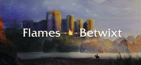 Games like Flames Betwixt