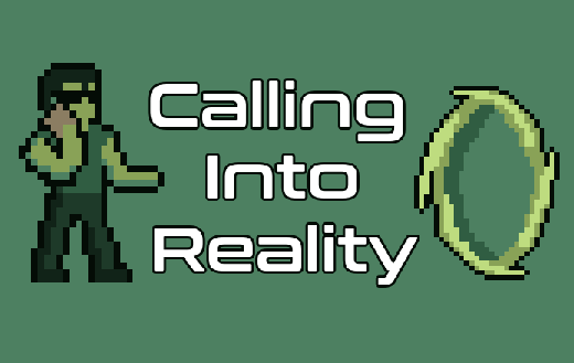 Games like Calling Into Reality