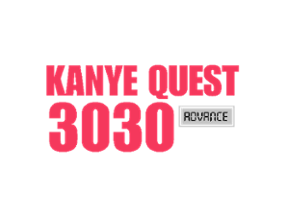 KANYE QUEST 3030 Advance Image