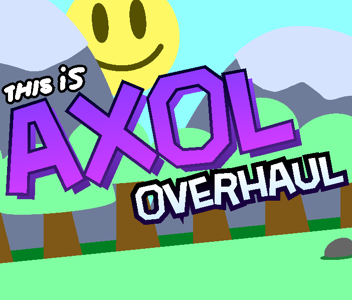 Games like This is Axol Overhaul