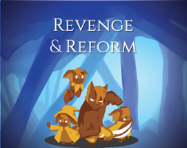 Revenge & Reform Image