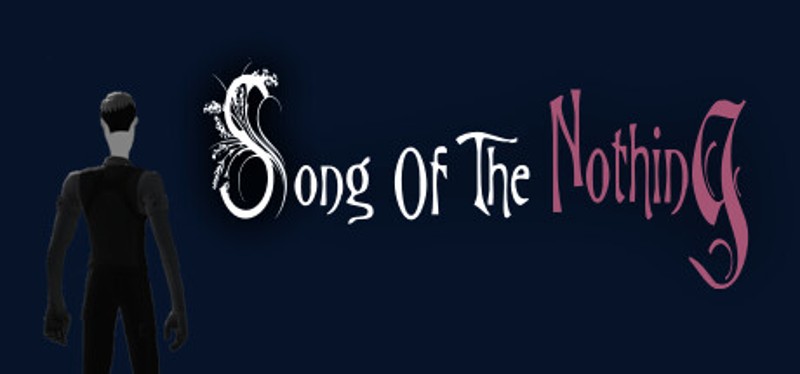 Song of the Nothing Image