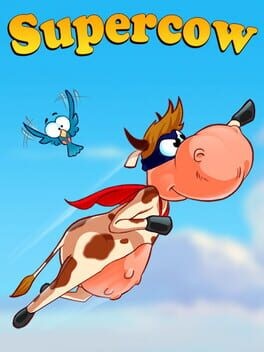 Games like Supercow