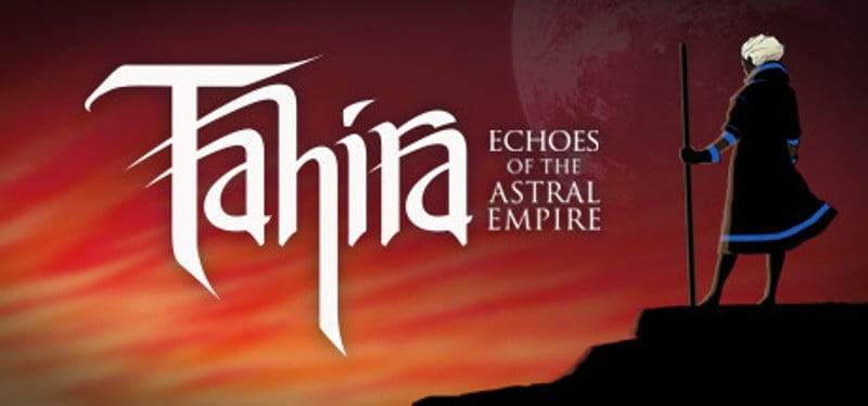 Tahira: Echoes of the Astral Empire Game Cover