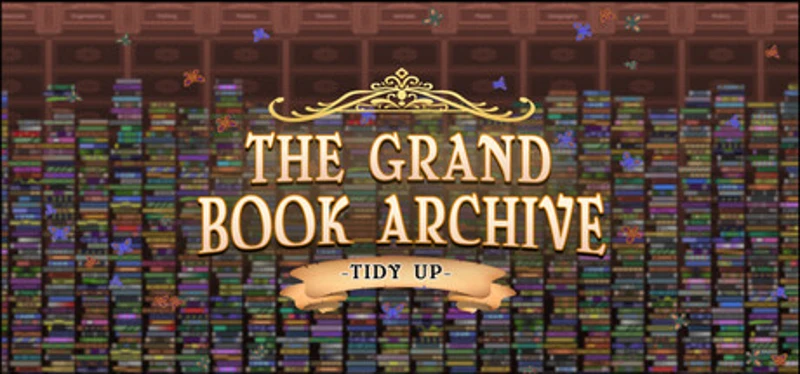 The Grand Book Archive: Tidy Up Image