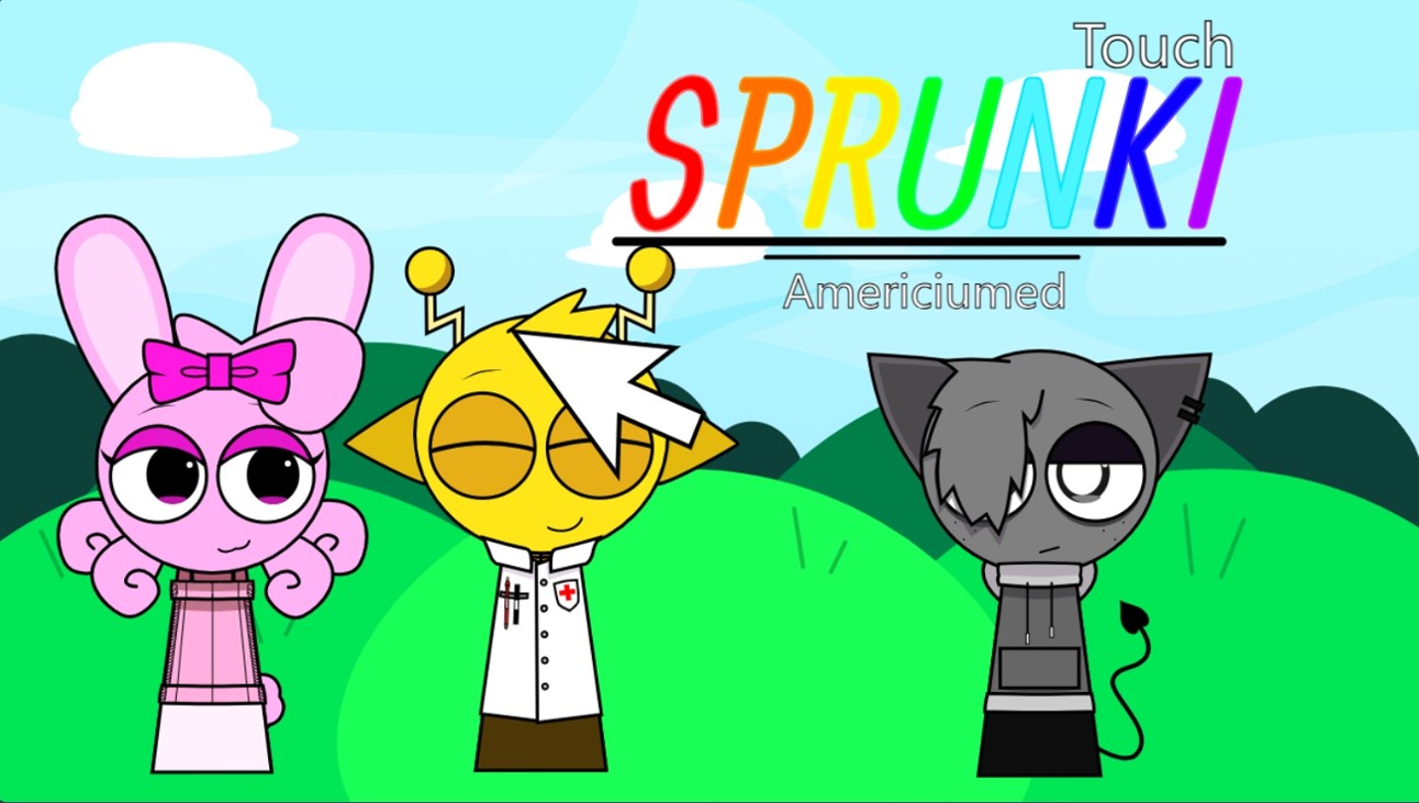 Games like Touch Sprunkis Americiumed