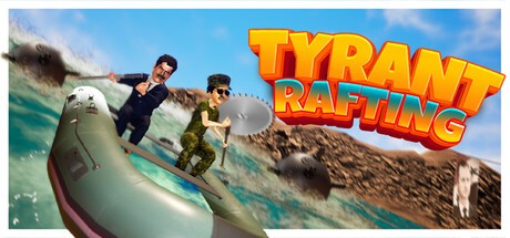 Games like Tyrants Rafting