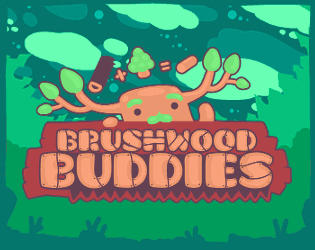 Games like Brushwood Buddies