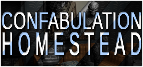 Games like Confabulation Homestead