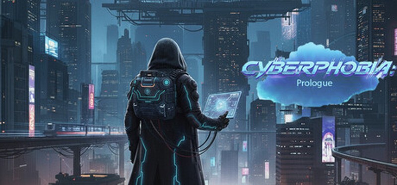 Cyberphobia: Prologue Image