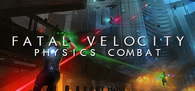 Fatal Velocity: Physics Combat Image