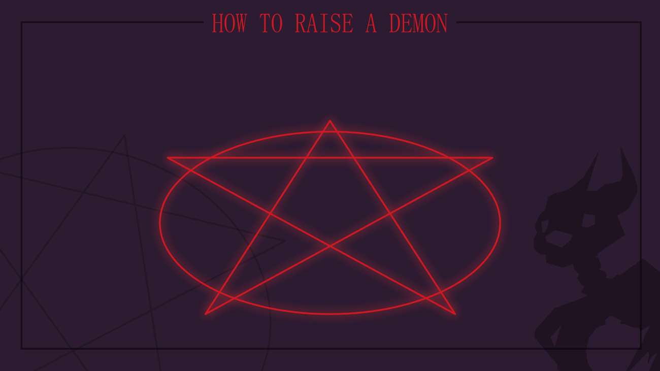 Games like How to raise a demon