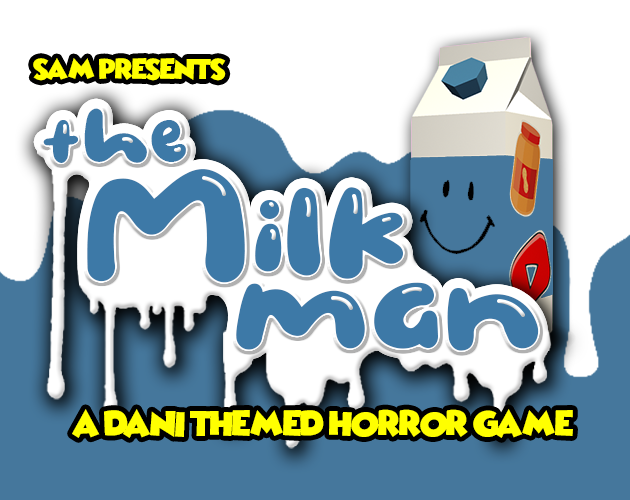 Games like The Milk Man