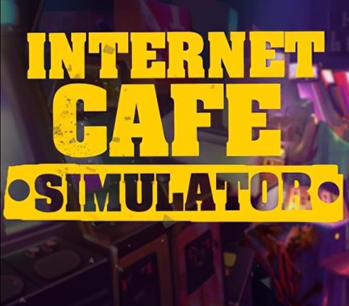 Internet Cafe Simulator Image