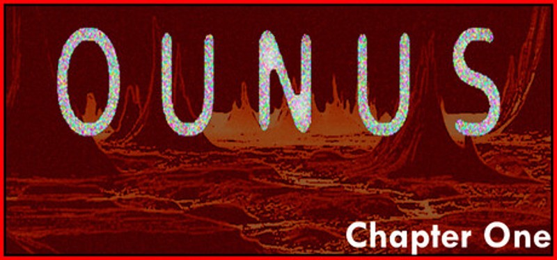 Ounus: Chapter One Image