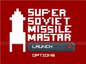 Super Soviet Missile Mastar Image