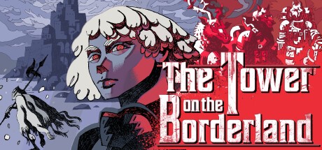 Games like The Tower on the Borderland