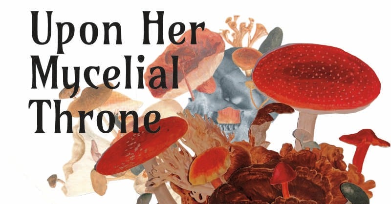 Upon Her Mycelial Throne Game Cover