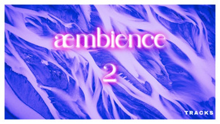 ŒMBIENCE 2 - Ambient Drones Image