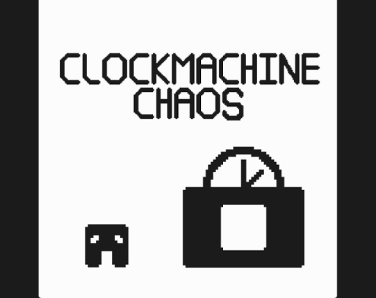 Clockmachine Chaos Image