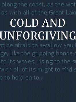 Games like Cold and Unforgiving