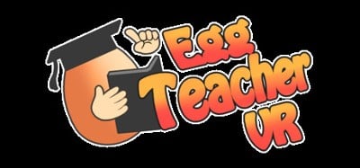 Egg Teacher VR Image