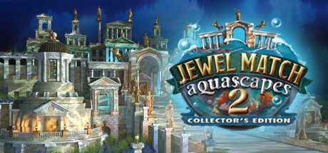 Games like Jewel Match Aquascapes 2 Collector's Edition