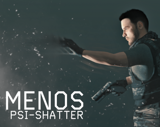 MENOS: PSI-SHATTER Game Cover