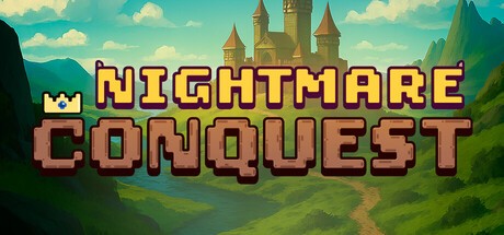 Games like Nightmare Conquest