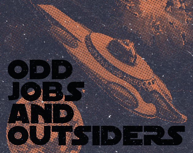 Games like Odd Jobs and Outsiders