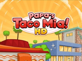 Papa's Taco Mia HD Image