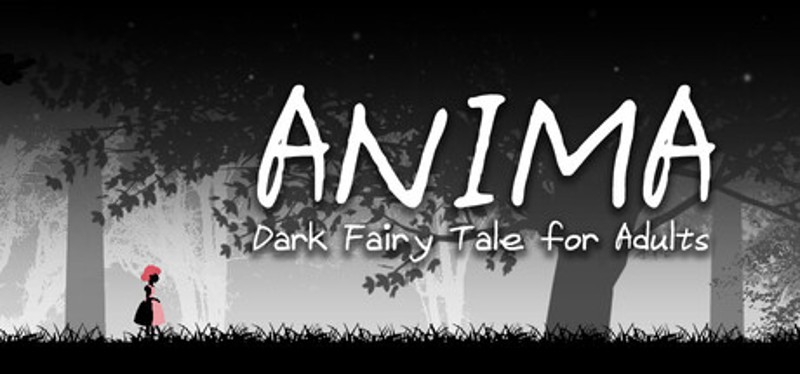 ANIMA : Dark Fairy Tale for Adults Image