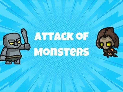Games like Attack Of Monsters!