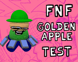 FNF Golden Apple Test Image