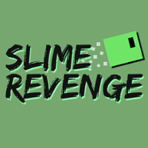 2223Y1C_Holland_SlimeRevenge Image