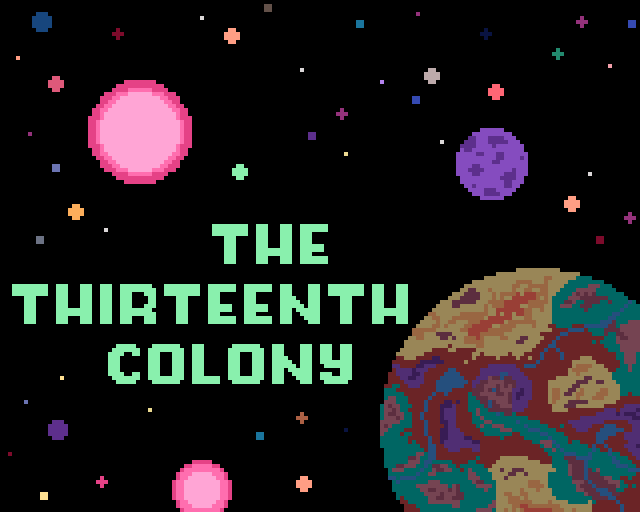 Games like The Thirteenth Colony