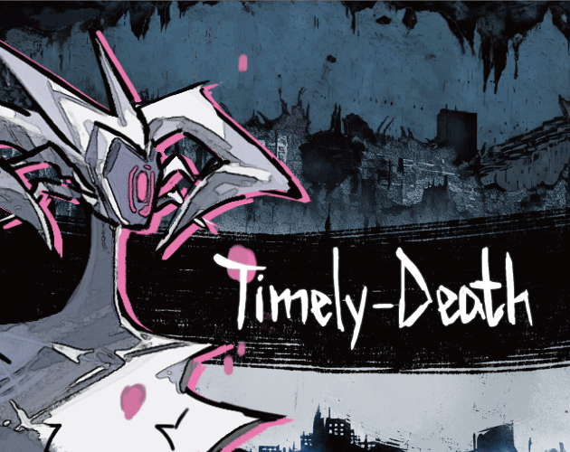 Games like Timely Death