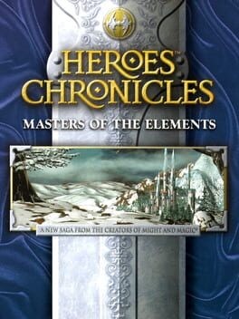 Games like Heroes Chronicles: Masters of the Elements