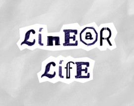 Linear Life Image