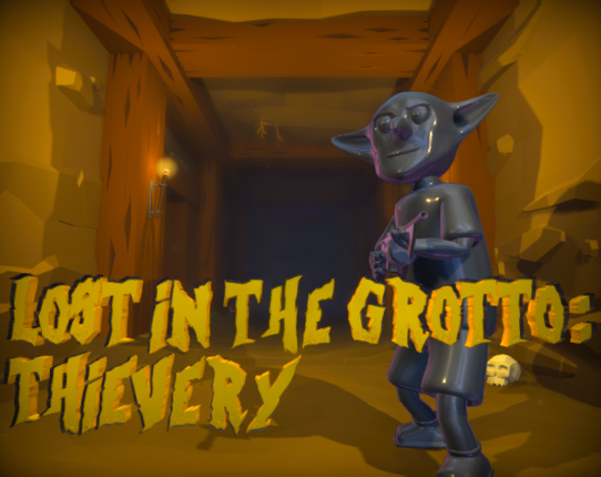 Lost In The Grotto: Thievery Image