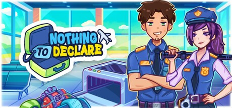 Games like Nothing To Declare